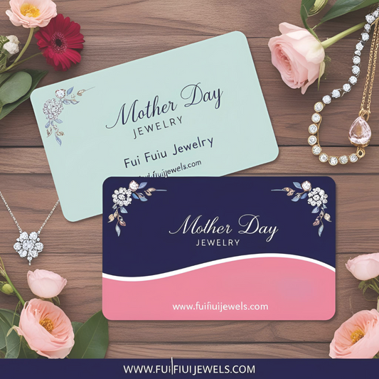 Mother's Day Gift Card - Fui Fuiu Jewelry